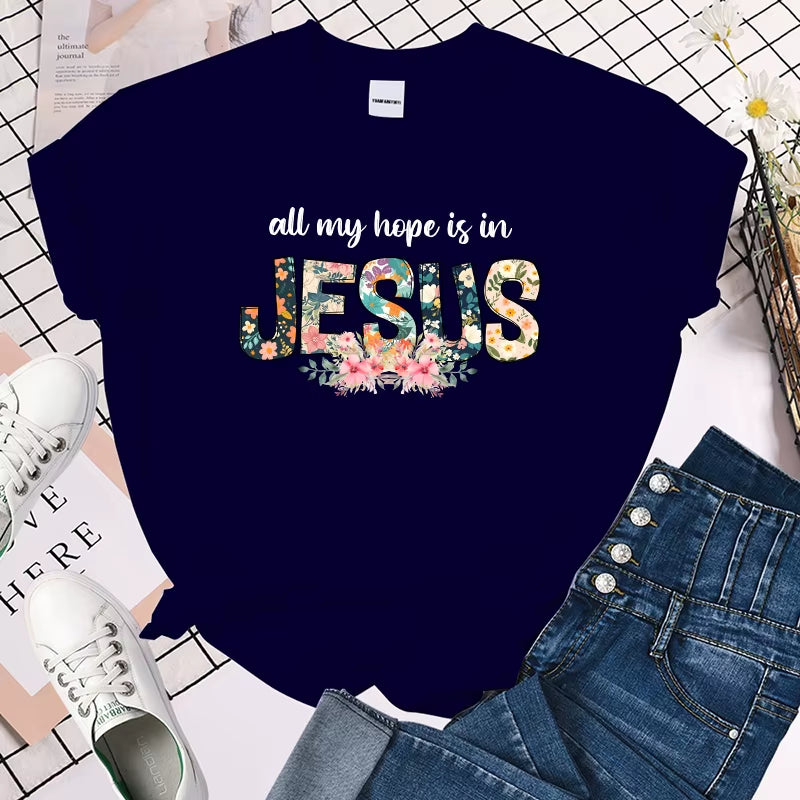 All My Hope is in Jesus" Floral T-Shirt