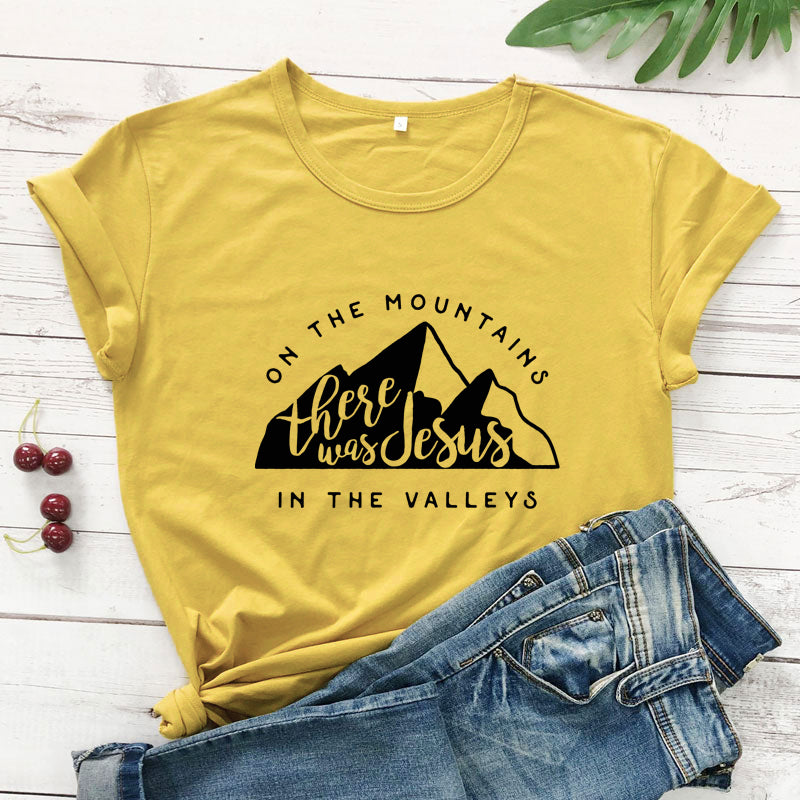 On There Is Jesus In The Valley T Shirt