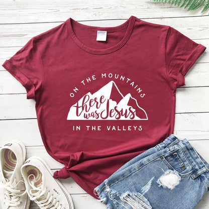 On There Is Jesus In The Valley T Shirt