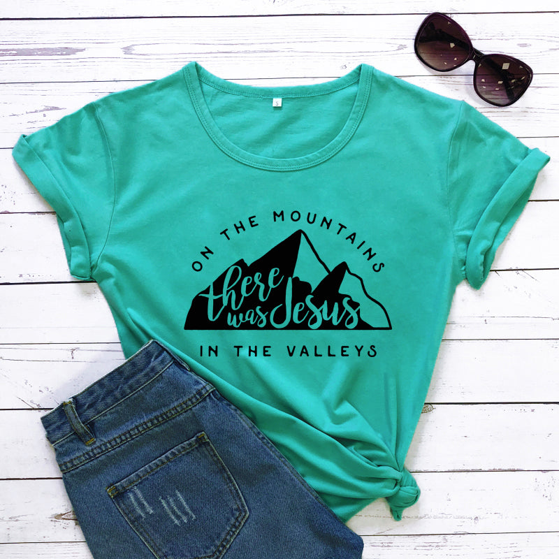 On There Is Jesus In The Valley T Shirt