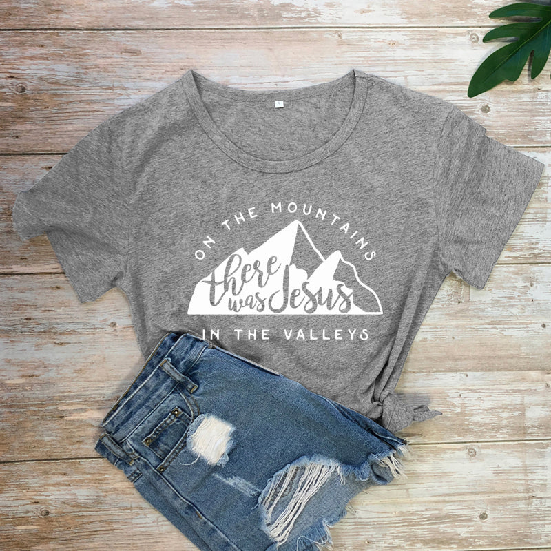 On There Is Jesus In The Valley T Shirt
