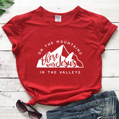 On There Is Jesus In The Valley T Shirt