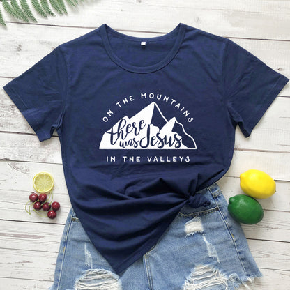 On There Is Jesus In The Valley T Shirt