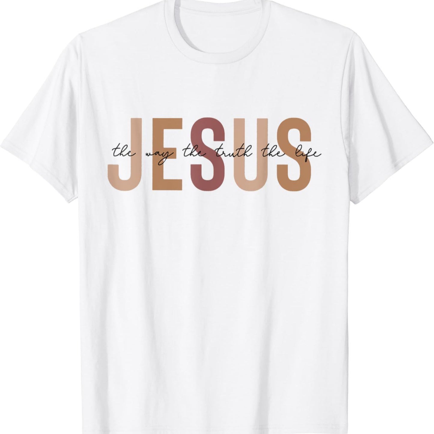 The Way Truth Christian T Shirt