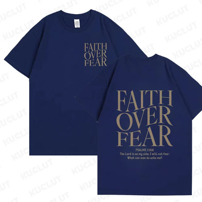 Faith over Fear Christian graphic T-shirt