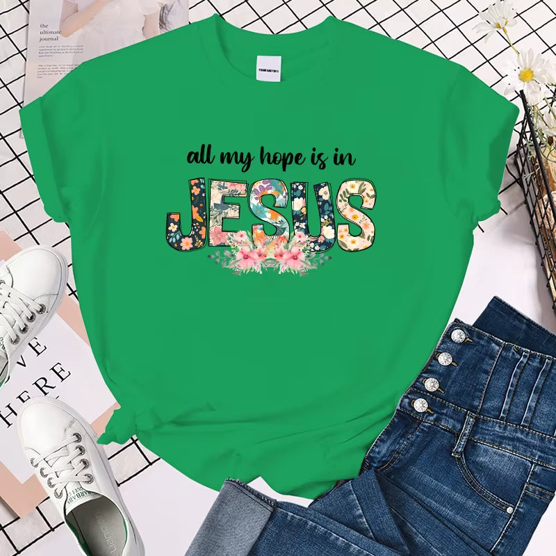 All My Hope is in Jesus" Floral T-Shirt