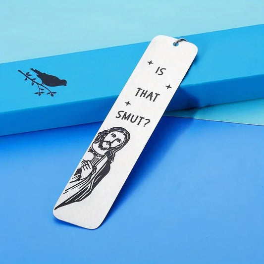 "Is That Smut?" Bookmark — Stainless Steel