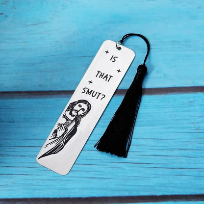 "Is That Smut?" Bookmark — Stainless Steel