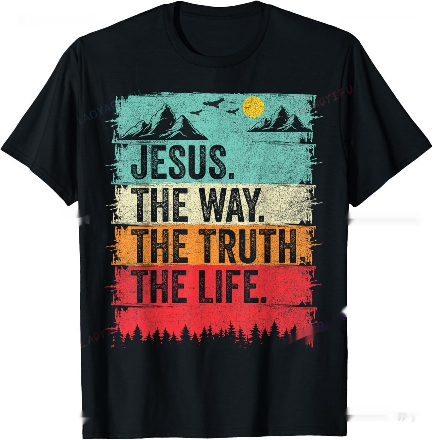 The Way Truth Christian T Shirt