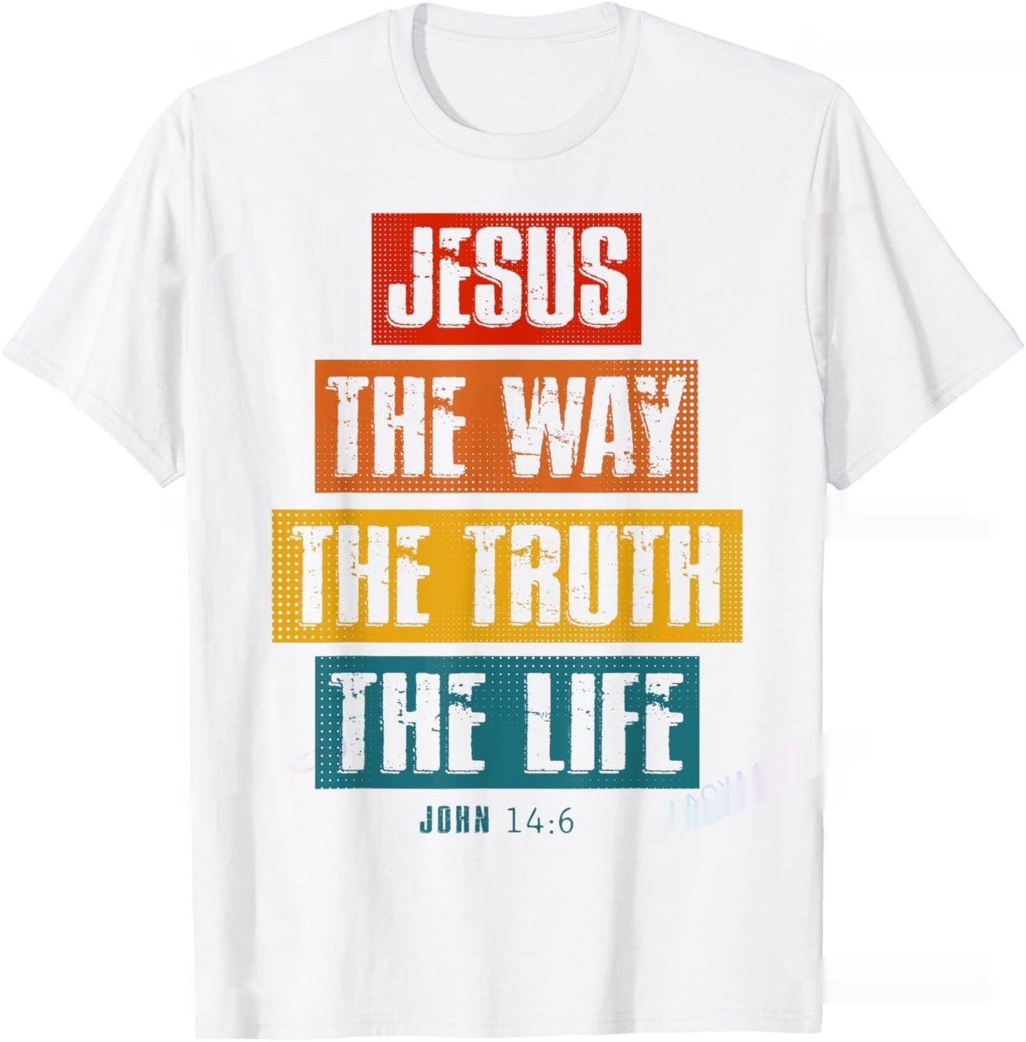 The Way Truth Christian T Shirt