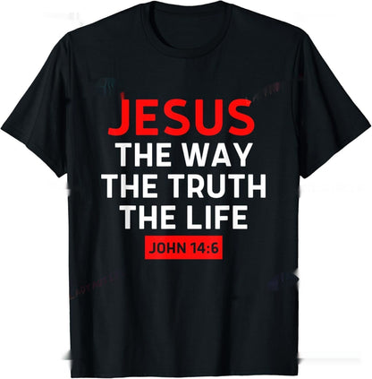 The Way Truth Christian T Shirt