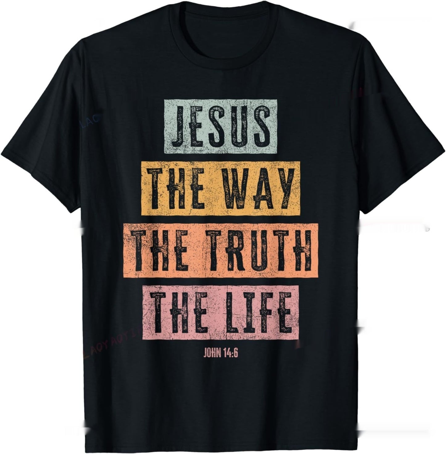 The Way Truth Christian T Shirt